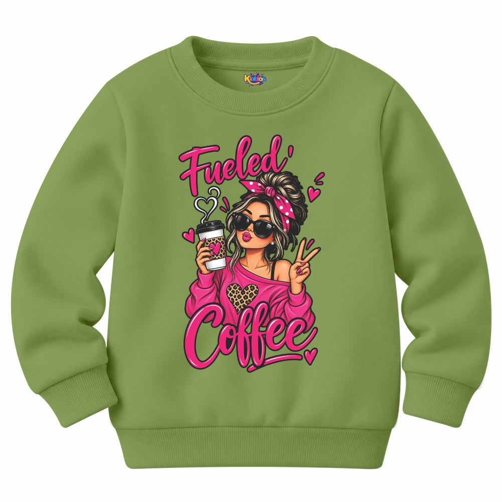 Fueled Coffee Girl Sweat Shirt for Winter