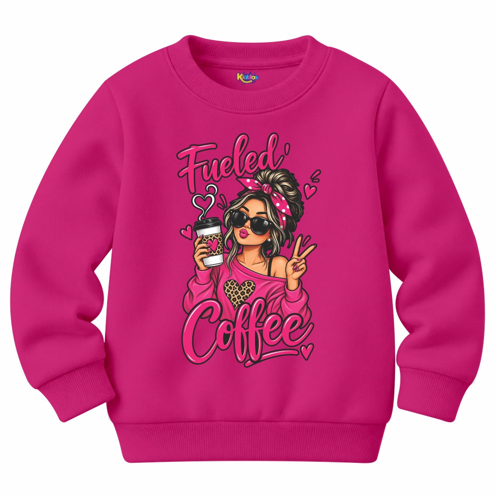 Fueled Coffee Girl Sweat Shirt for Winter