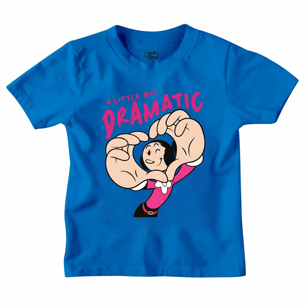 A LITTLE BIT DRAMATIC T-SHIRT