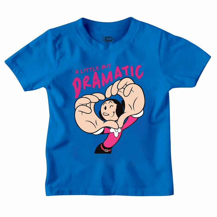 A LITTLE BIT DRAMATIC T-SHIRT