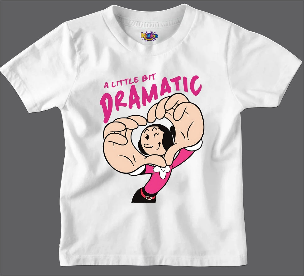 A LITTLE BIT DRAMATIC T-SHIRT