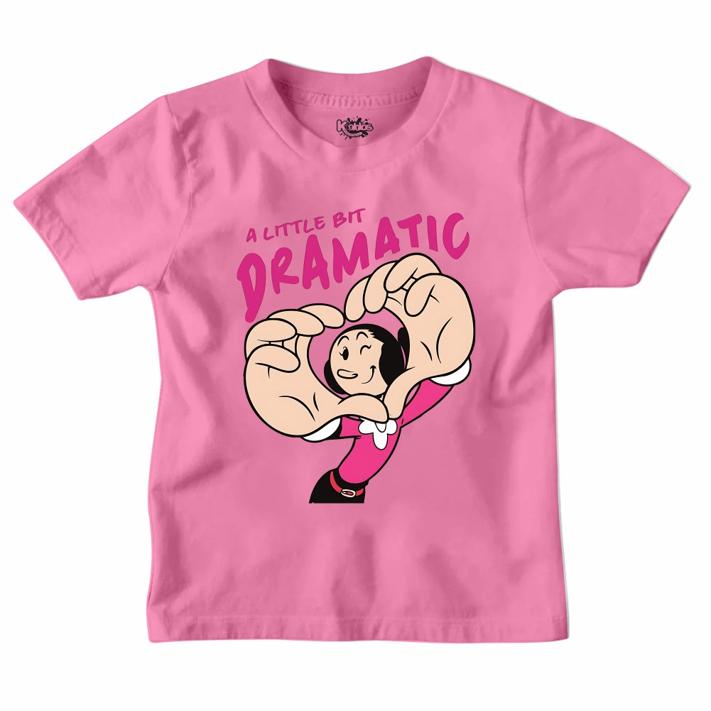 A LITTLE BIT DRAMATIC T-SHIRT