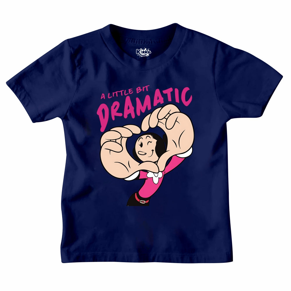 A LITTLE BIT DRAMATIC T-SHIRT