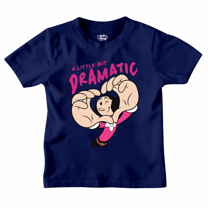 A LITTLE BIT DRAMATIC T-SHIRT