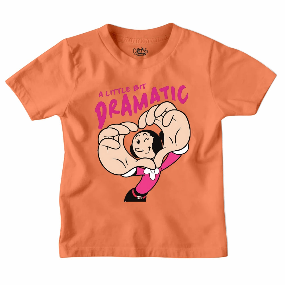 A LITTLE BIT DRAMATIC T-SHIRT