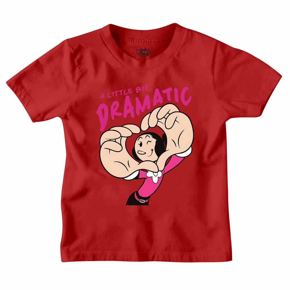 A LITTLE BIT DRAMATIC T-SHIRT